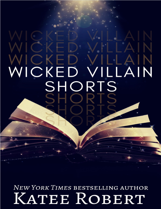 Katee Robert Wicked Villains Shorts